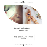 Crystal Healing LV1. 4th & 5th May.