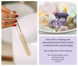 Sound Bath session combined with Crystal Healing. May 15th 7 to 8:15pm