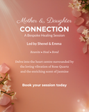Mother & Daughter Dual Healing